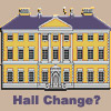 Hall Change?